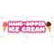 Signmission Hand Dipped Ice Cream Banner Heavy Duty 13 Oz Vinyl with Grommets B-72 Hand Dipped Ice Cream - alternate 1